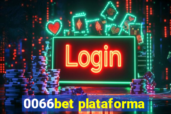 0066bet plataforma